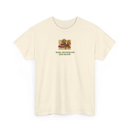 MAKE DEUTSCHLAND 2010 AGAIN | T-SHIRT